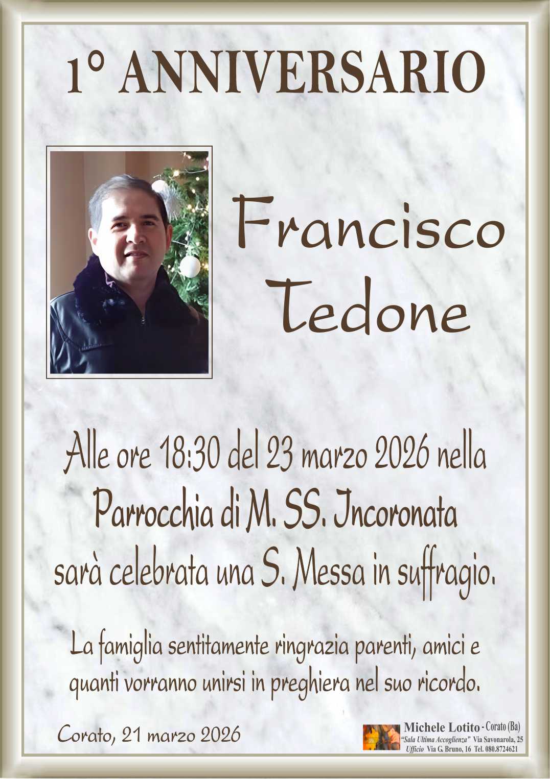 1° anniversario FRANCISCO TEDONE