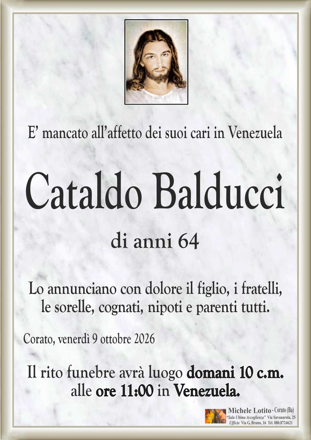 Lo annunciano con dolore il figlio, i fratelli,
le sorelle, cognati, nipoti e parenti tutti.