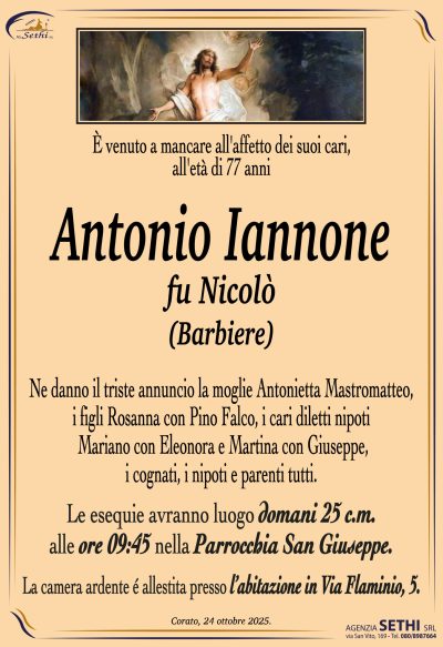 Ne danno il triste annuncio la moglie Antonietta Mastromatteo, i figli Rosanna con Pino Falco, i cari diletti nipoti Mariano con Eleonora e Martina con Giuseppe, i cognati, i nipoti e parenti tutti.
Le esequie avranno luogo domani 25 c.m. alle ore 09:45 nella Parrocchia San Giuseppe.
La camera ardente è allestita presso l’abitazione in Via Flaminio, 5.