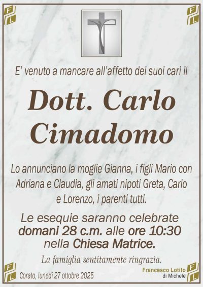 Lo annunciano la moglie Gianna, i figli Mario con
Adriana e Claudia, gli amati nipoti Greta, Carlo
e Lorenzo, i parenti tutti.